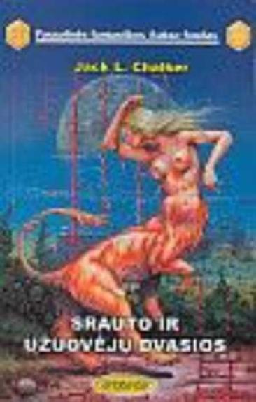 Srauto ir užuovėjų dvasios - Jack L. Chalker, knyga