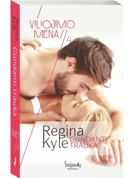 Gundanti trauka - Regina Kyle, knyga