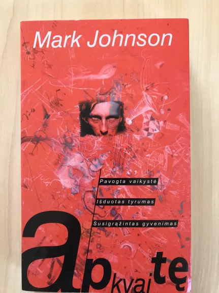 Apkvaitę - Mark Johnson, knyga