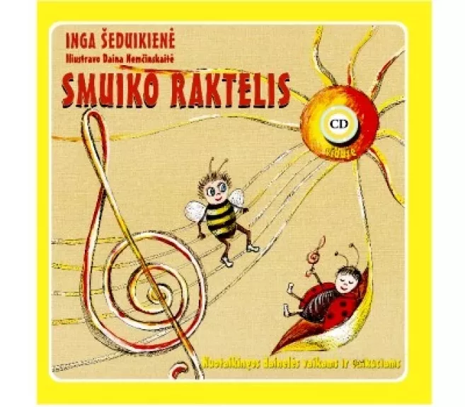 "Smuiko raktelis" su CD - Inga Šeduikienė, knyga 1