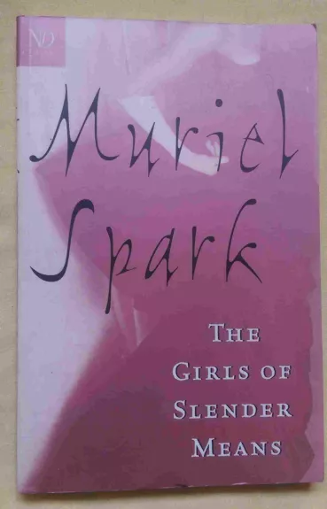 the girls of slender means - Muriel Spark, knyga