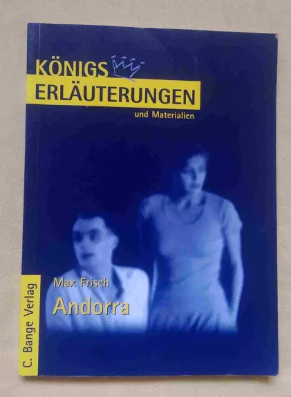 Königs Erläuterungen und Materialien, Bd.145, Andorra Frisch, Max - Bernd Matzkowski, knyga