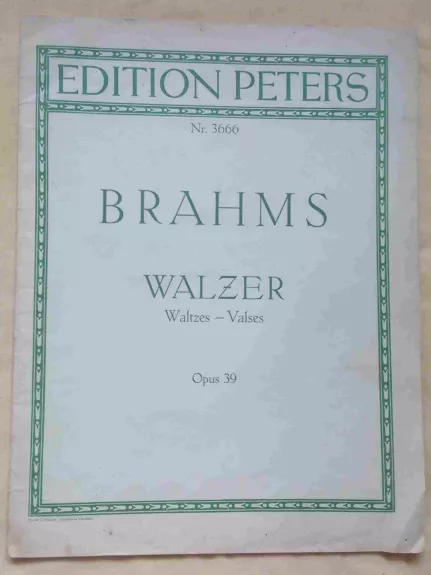 Walzer / Waltzes / Valses Opus 39 Für Klavier zu 2 Händen