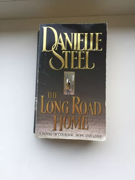 The long road home - Danielle Steel, knyga