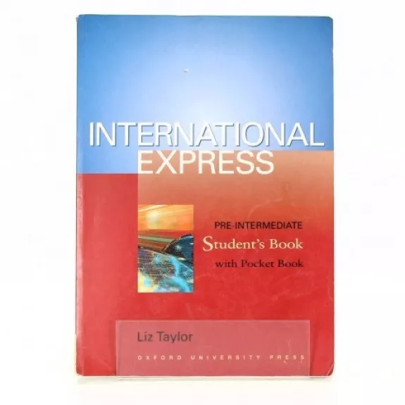 International Express Pre-intermediate Student's Book - Liz Taylor, knyga