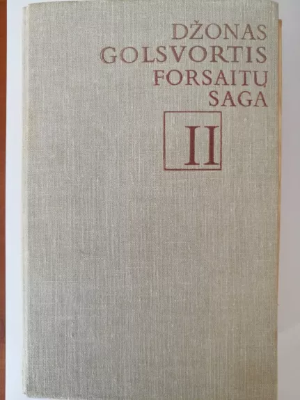 Forsaitų saga (II tomas)