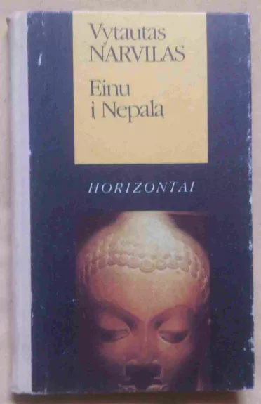 Einu į Nepalą - Vytautas Narvilas, knyga