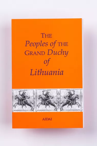 The Peoples of the Great Duchy of Lithuania