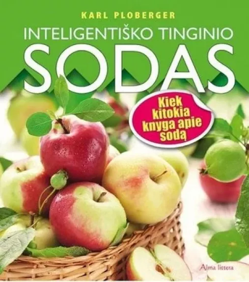 Inteligentiško tinginio sodas - Karl Ploberger, knyga