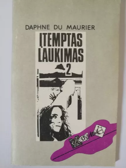 Įtemptas laukimas (2 dalys) - Daphne du Maurier, knyga 1