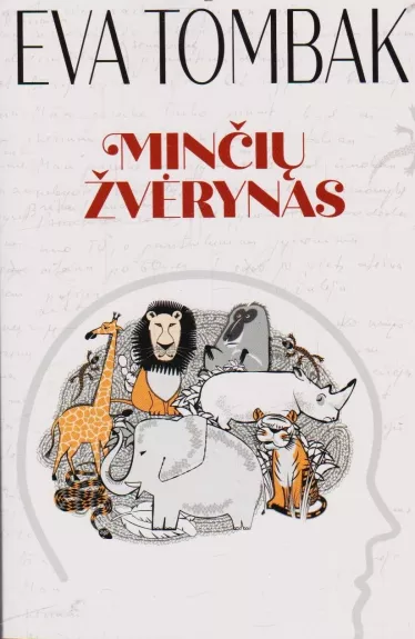 Minčių žvėrynas - Eva Tombak, knyga