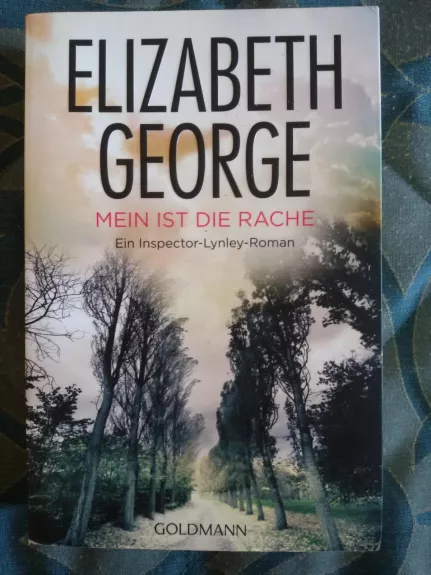 Mein ist die Rache - Elizabeth George, knyga 1