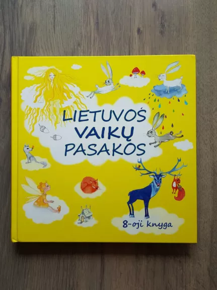 Lietuvos vaikų pasakos. 8-oji knyga - Autorių Kolektyvas, knyga 1
