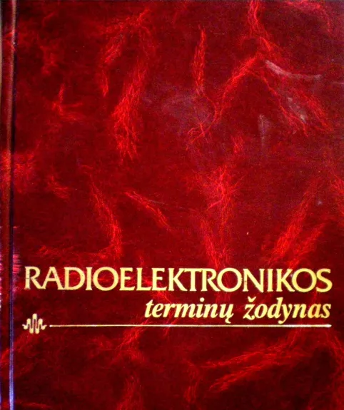 Radioelektronikos terminų žodynas