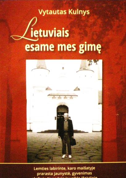 Lietuviais esame mes gimę