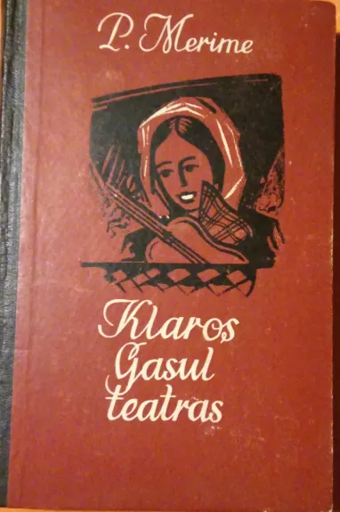 Klaros Gasul teatras - Prosperas Merimė, knyga