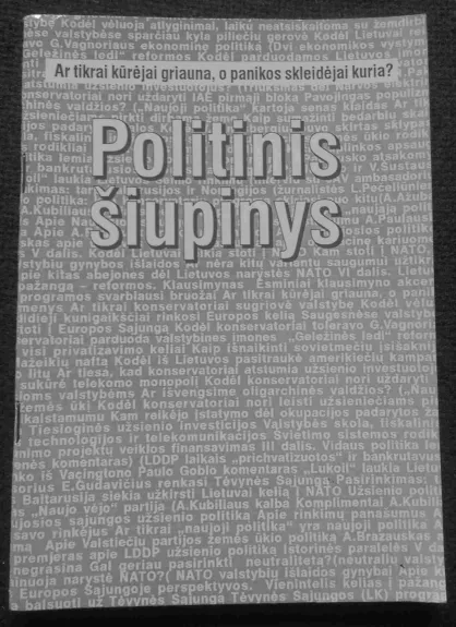 Politinis šiupinys - Autorių Kolektyvas, knyga