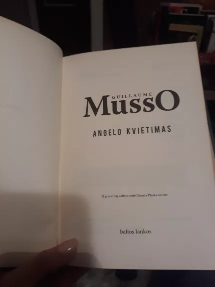 Angelo kvietimas - Guillaume Musso, knyga 1