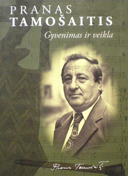 Pranas Tamošaitis. Gyvenimas ir veikla