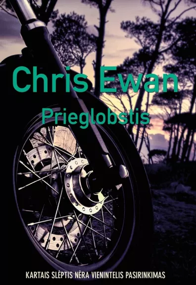 Prieglobstis - Chris Ewan, knyga