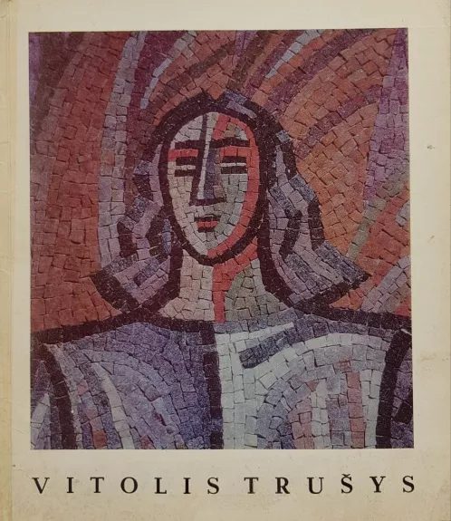 Vitolis Trušys - Vytenis Rimkus, knyga 1