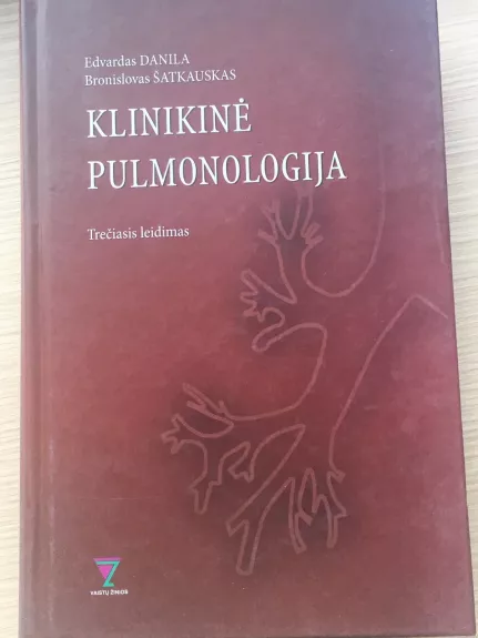 Klinikinė pulmonologija - Danila Edvardas, Šatkauskas Bronislovas, knyga