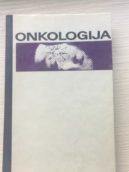 Onkologija - A. Jackevičius, ir kiti , knyga