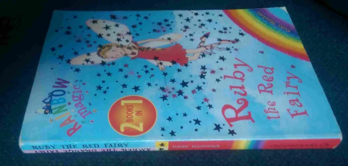 Ruby: The Red Fairy (Rainbow Magic: The Rainbow Fairies, No. 1) and Amber: The Orange Fairy (Rainbow Magic: The Rainbow Fairies, No. 2) 2 books in 1 - Daisy Meadows, knyga 1