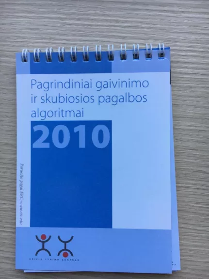 Pagrindiniai gaivinimo ir skubios pagalbos algoritmai - Autorių Kolektyvas, knyga