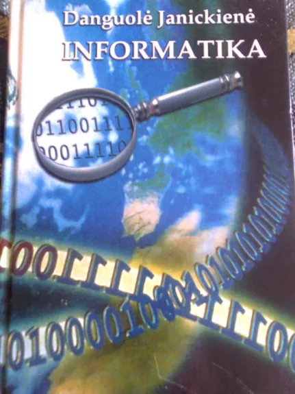 Informatika - Danguolė Janickienė, knyga 1