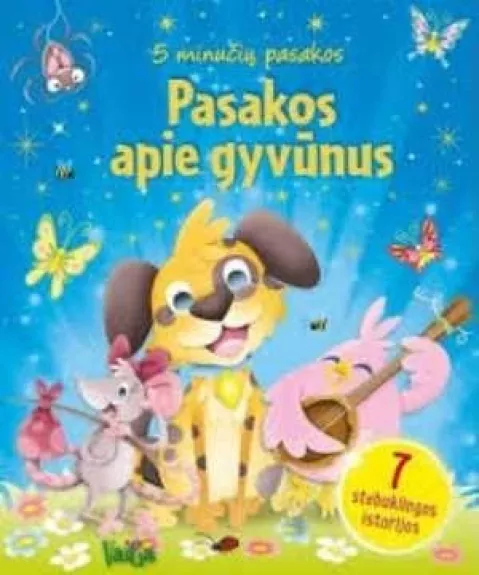 Pasakos apie gyvūnus: 5 minučių pasakos