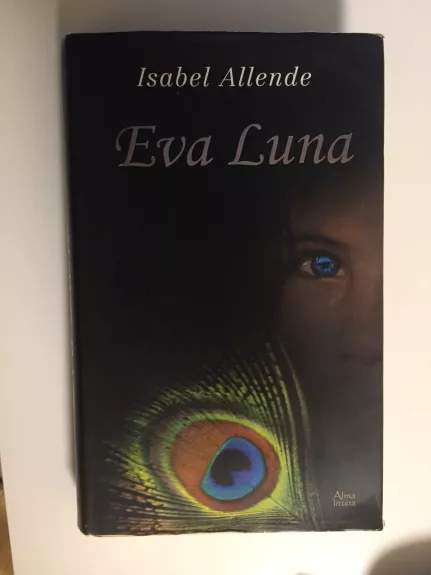 Eva Luna - Isabel Allende, knyga 1