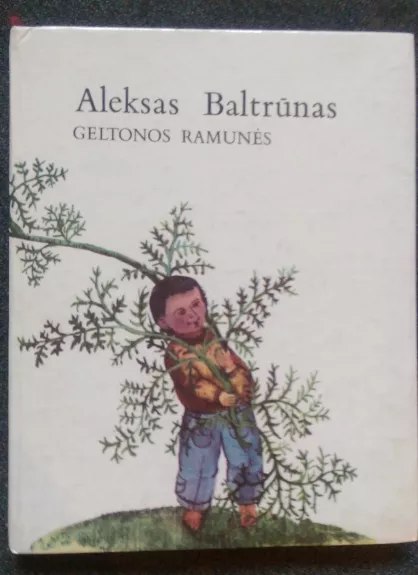 Geltonos ramunės - Aleksas Baltrūnas, knyga