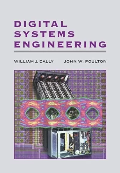 Digital Systems Engineering - William J. Dally, knyga