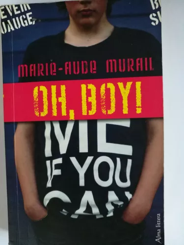 Oh, Boy! - Marie-Aude Murail, knyga