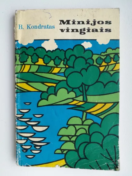 Minijos vingiais - B. Kondratas, knyga