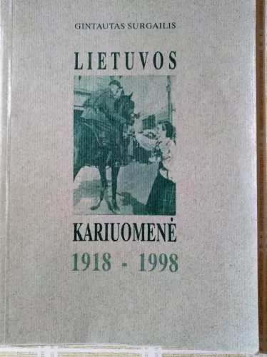 Lietuvos kariuomenė 1918-1998
