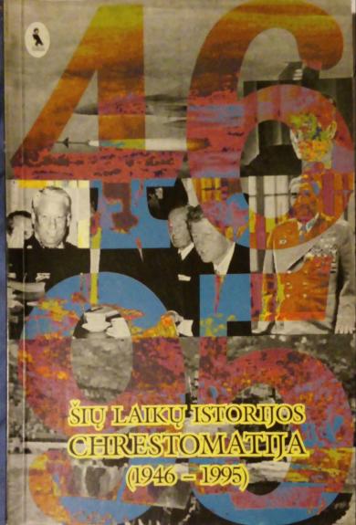 Šių laikų istorijos chrestomatija