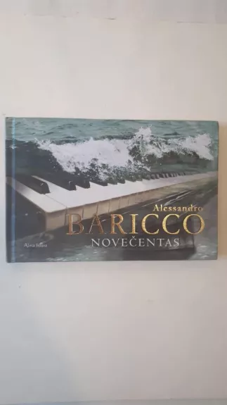 Novečentas - Alessandro Baricco, knyga