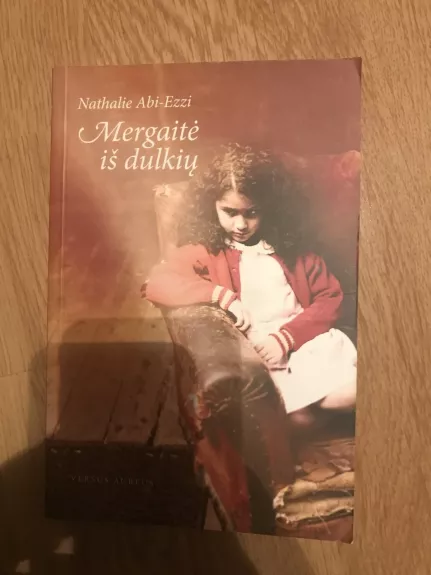 Mergaitė iš dulkių - Nathalie Abi-Ezzi, knyga