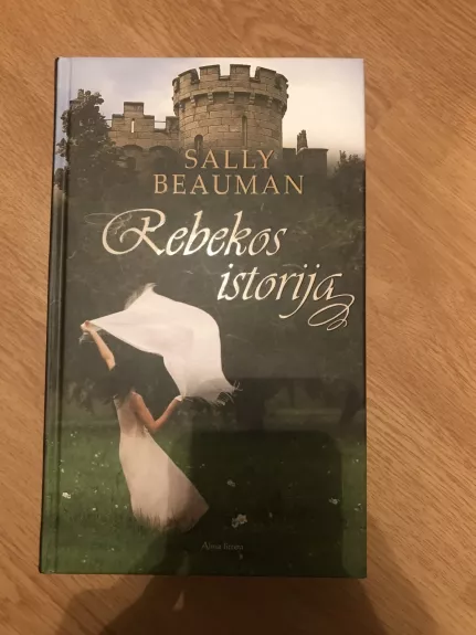 Rebekos istorija - Sally Beauman, knyga