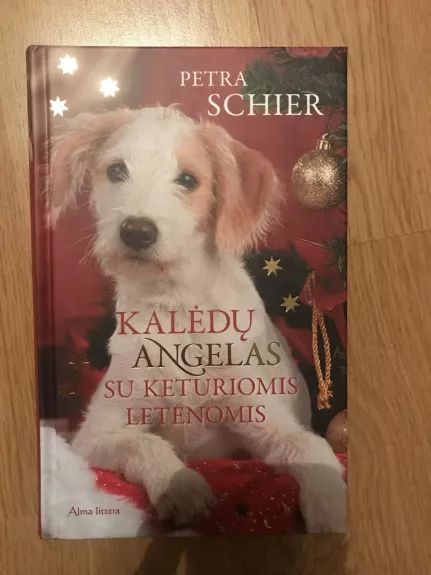 Kalėdų angelas su keturiomis letenomis - Petra Schier, knyga