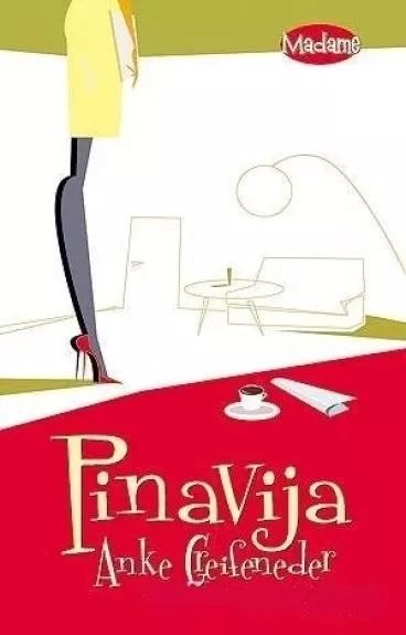 Pinavija - Anke Greifeneder, knyga