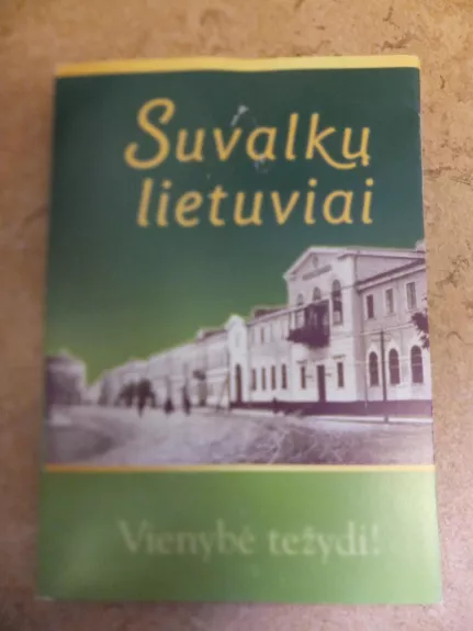 Suvalkų lietuviai - Sigitas Birgelis, knyga 1