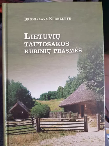 Lietuvių tautosakos kūrinių prasmės