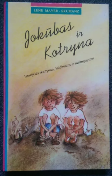 Jokūbas ir Kotryna - Lene Meyer-Skuzmanz, knyga