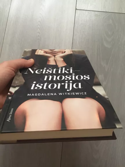 Neištikimosios istorija - Magdalena Witkiewicz, knyga 1