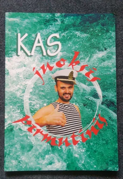 Kas juoksis pirmutinis