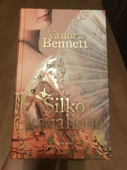 Šilko karalienė - Vanora Bennett, knyga
