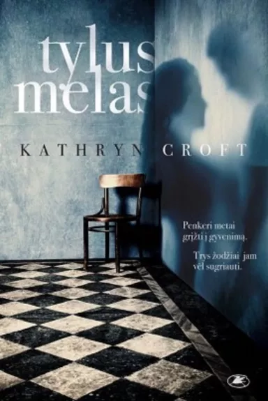 Tylus melas - Kathryn Croft, knyga